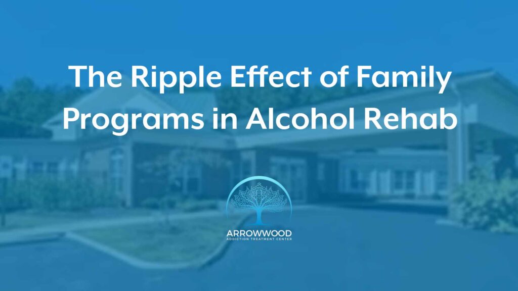 Family programs rehab